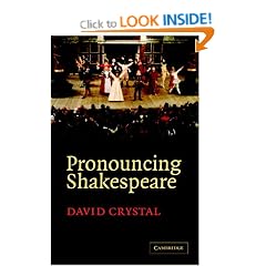 Pronouncing Shakespeare: The Globe Experiment
