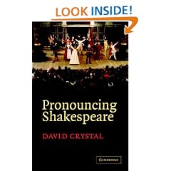 Pronouncing Shakespeare: The Globe Experiment