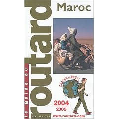 Guide du Routard : Maroc 2004/2005