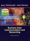 Business Data Communications and Networking