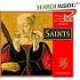 Saints: A Visual Almanac of the Virtuous, Pure, Praiseworthy, and Good