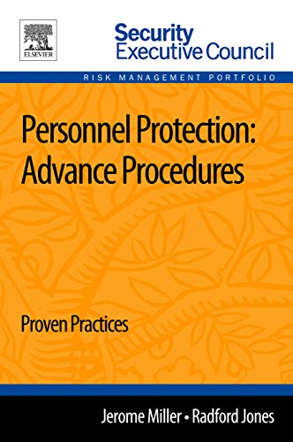 Personnel Protection: Advance Procedures: Proven Practices