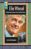 Review Capstone High-Interest Books  / Elie Wiesel: A Holocaust Survivor Cries Out for Peace (High Five Reading)