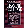 Leaving College: Rethinking the Causes and Cures of Student Attrition