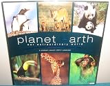 Planet Earth 2010 Calendar: Our Extraordinary World