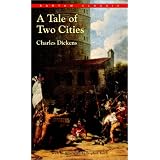 A Tale of Two Cities (Bantam Classic)