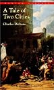A Tale of Two Cities (Bantam Classic) by Charles Dickens