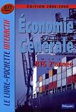 Economie g�n�rale BTS Tertiaires 2e ann�e : Edition 2006-2008
