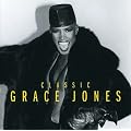 Classic Grace Jones - The Masters Collection