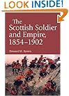 The Scottish Soldier and Empire, 1854-1902