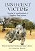 Innocent Victims: Rescuing the Stranded Animals of Zimbabwe's Farm Invasions