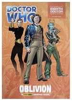 Doctor Who - Oblivion (Complete Eighth Doctor Comic Strips Vol. 3): Oblivion v. 3