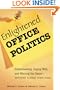 Enlightened Office Politics