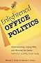 Enlightened Office Politics: Understanding, Coping with and Winning the Game - without Losing Your Soul