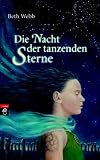 Die Nacht der tanzenden Sterne