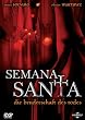 Semana Santa - Die Bruderschaft des Todes