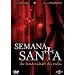 Semana Santa - Die Bruderschaft des Todes