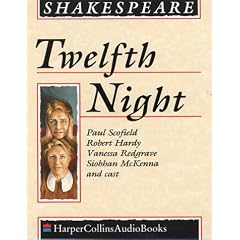 Twelfth Night: Complete & Unabridged