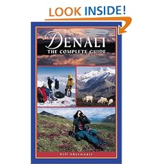 Denali: The Complete Guide