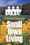 Small Town Living