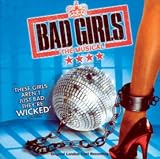 Bad Girls The Musical