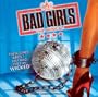 Bad Girls [Original London Cast Recording]