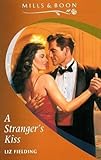 A stranger's kiss