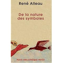De la nature des symboles : Introduction � la symbolique g�n�rale
