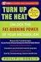 Turn Up The Heat