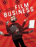 Film Business: A Handbook for Producers