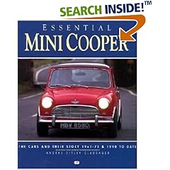 Essential Mini Cooper: The Cars and Their Story, 1961-71 and 1990 to Date (Essential)