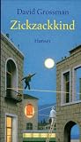 Zickzackkind - David Grossman