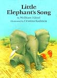Cover of Little Elephant's Song by Wolfram Hanel 0735812977