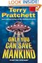 Only You Can Save Mankind (Johnny Maxwell Trilogy)