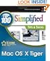 Mac OS X Tiger: Top 100 Simplified Tips & Tricks