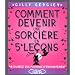 Wicca et Sorcellerie : mes livres pr�f�r�s