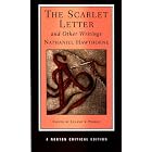 The Scarlet Letter and Other Writings (Norton Critical Editions) by Nathaniel Hawthorne and Leland S. Person