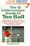 The Little League Guide to Tee Ball