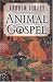 Animal Gospel
