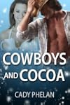 Cowboys and Cocoa (Cowboys and Chocol...