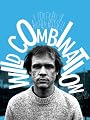 Wild Combination : A Portrait of Arthur Russell