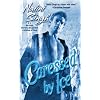 Caressed By Ice