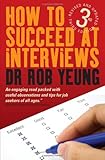 How to succeed at interviews