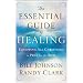 Essential Guide to Healing, The