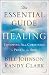 Books : Essential Guide to Healing, The