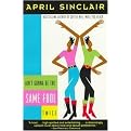 Ain't Gonna Be the Same Fool Twice (Reprint) (Paperback)