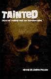 Tainted: Tales of Terror and the Supernatural 