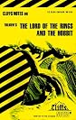 Cliff's Notes on Tolkien's The Lord of the Rings and The Hobbit