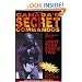 Canada's Secret Commandos: The unauthorized story of Joint Task Force Two
