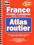 FRANCE, BELGIQUE, LUXEMBOURG. ATLAS R...